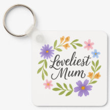 Loveliest Mum Floral Keychain