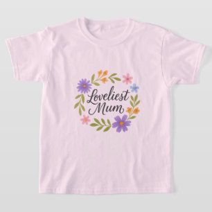 Loveliest Mum Kids T-Shirt