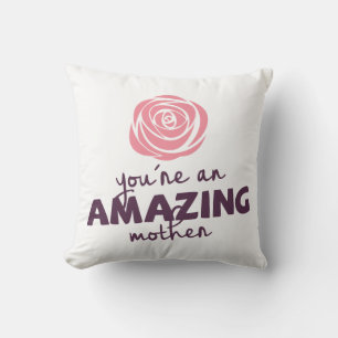 Lovely Amazing Mother Mother's Day   Throw Pillow