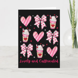 Lovely And Caffeinated Coquette Bow Coffee Lover G Card