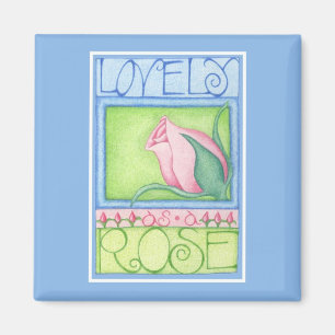 Lovely as a Rose Magnet