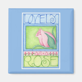 Lovely as a Rose Magnet