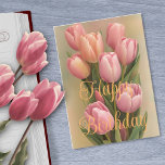 Lovely Bouquet Pink Winter Tulip Flowers Birthday Card<br><div class="desc">A bouquet of beautiful Pink Spring Tulip Flowers a warm cream background. The verse inside the card can kept changed or deleted so you can hand write your own.</div>