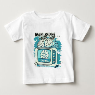 lovely brainloading design baby T-Shirt