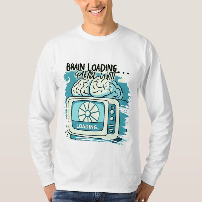 lovely brainloading design T-Shirt (Front)