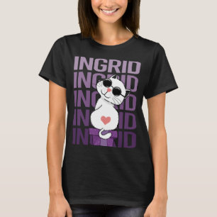 Lovely Cat - Ingrid Name T-Shirt