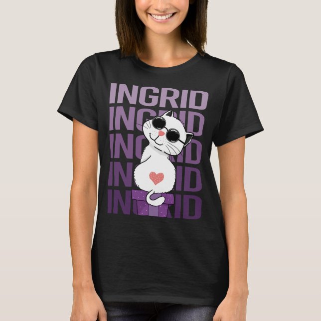 Lovely Cat - Ingrid Name T-Shirt (Front)