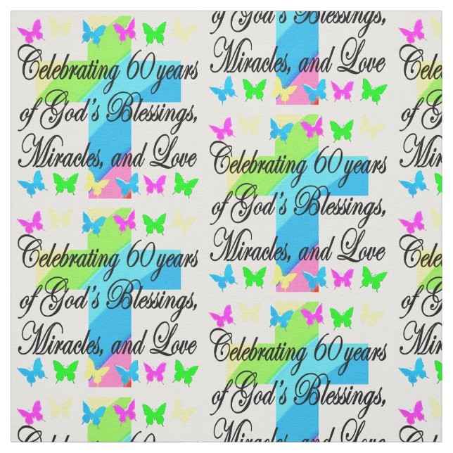 LOVELY CHRISTIAN 60TH BIRTHDAY FABRIC (Swatch)