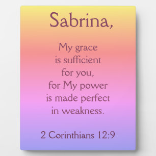 Lovely Christian Grace is Sufficient Plaque