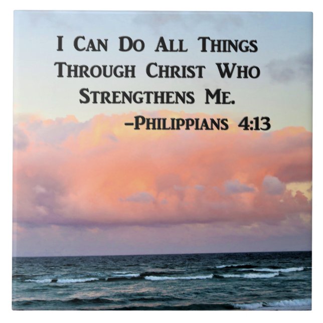 LOVELY CLOUDS PHILIPPIANS 4:13 CERAMIC TILE (Front)