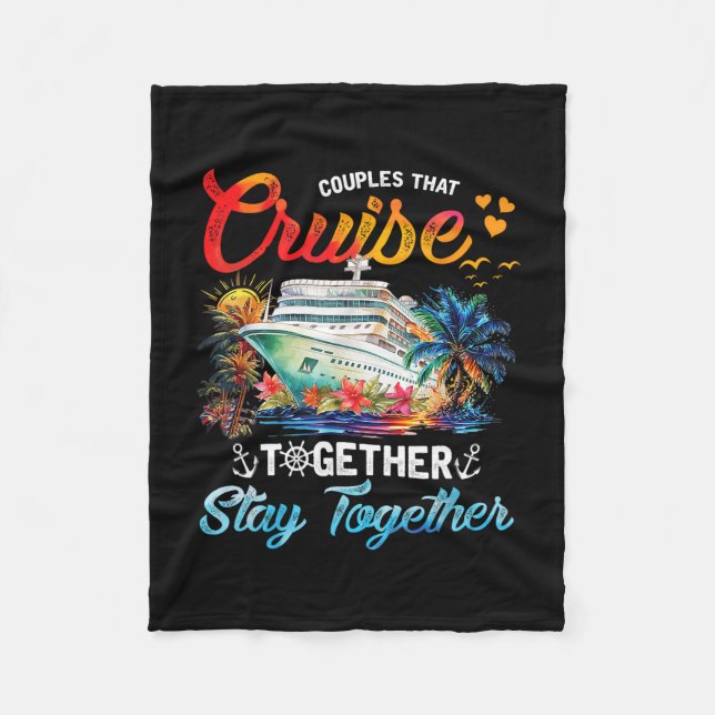 Lovely Couples That Cruise Together  Fleece Blanket (Front)