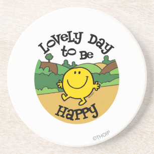 Lovely Day To Be Mr. Happy Coaster