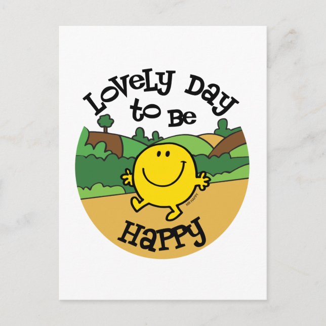 Lovely Day To Be Mr. Happy Postcard (Front)