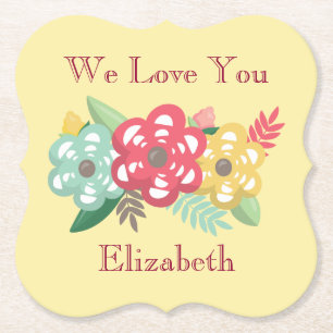 Lovely Floral Personalise We Love You Paper Coaster