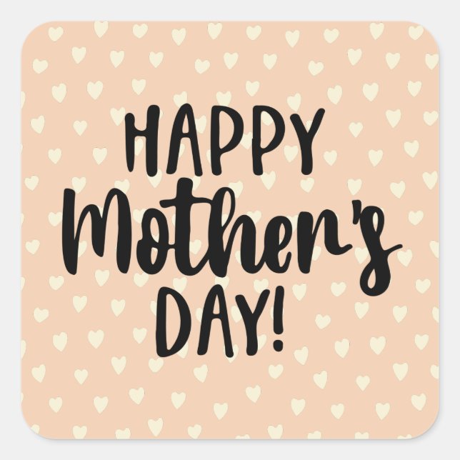 Lovely Happy Mother's Day Square Sticker (Front)