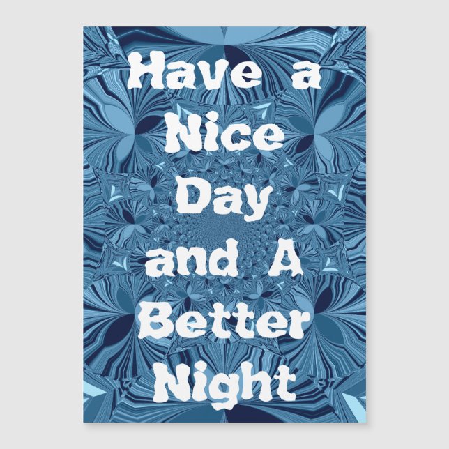 Lovely Have a Nice Day & a Better Night (Front)