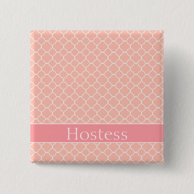 Lovely Hostess Pink and White 15 Cm Square Badge (Front)