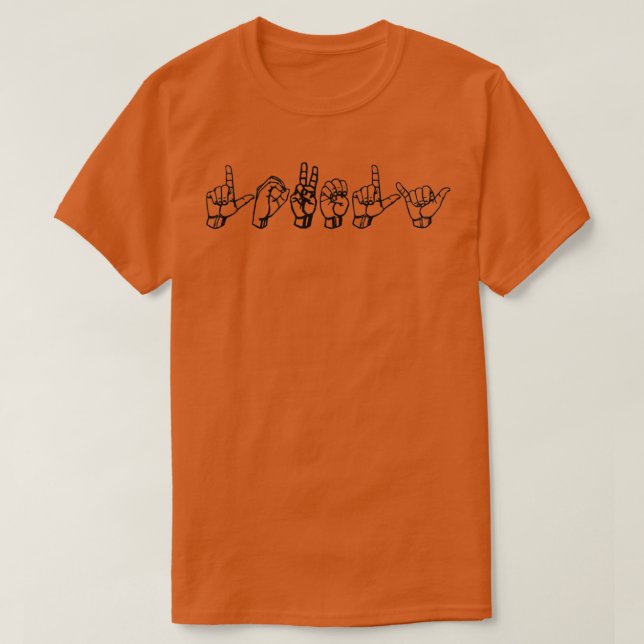 Lovely in ASL T-Shirt (Design Front)