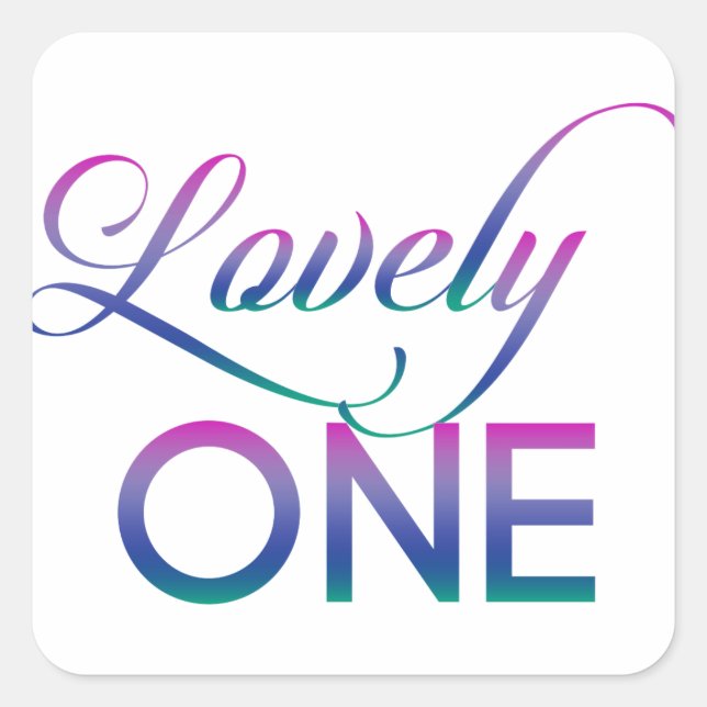 Lovely One Square Sticker (Front)