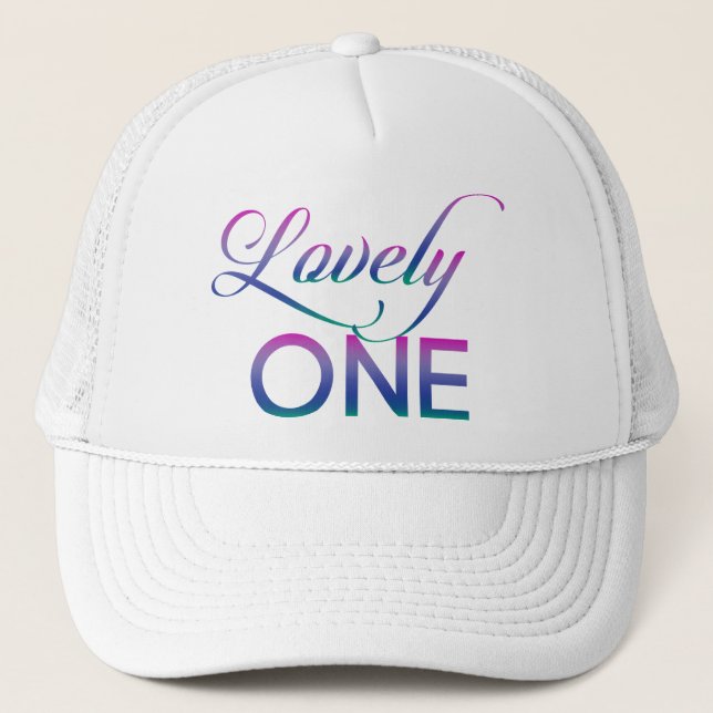 Lovely One Trucker Hat (Front)
