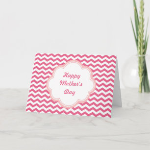 Lovely pink chevron mother's day card