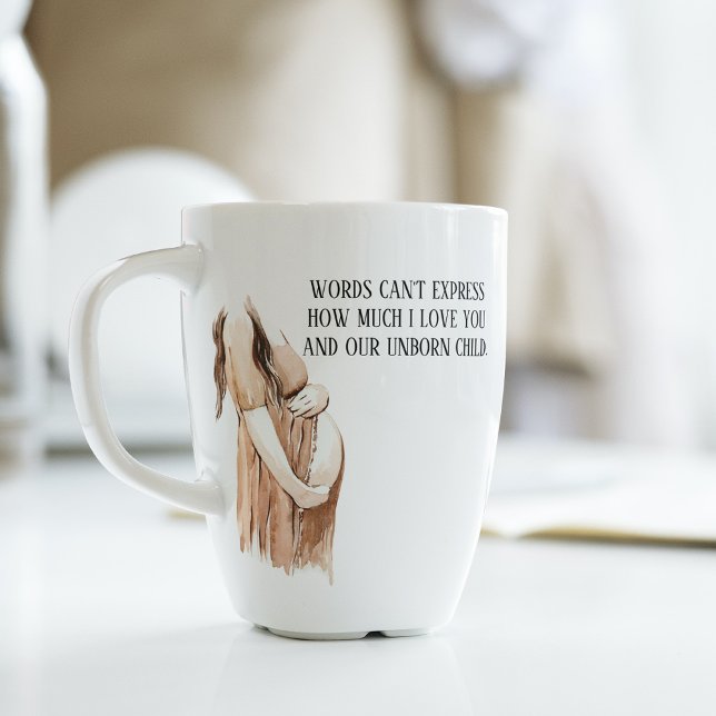Lovely Pregnancy Wife Gift With Romantic Quote Latte Mug (Creator Uploaded)
