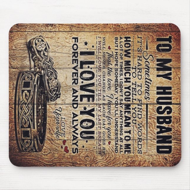 Lovely Quotes To My Husband | Present For Man Mouse Pad (Front)