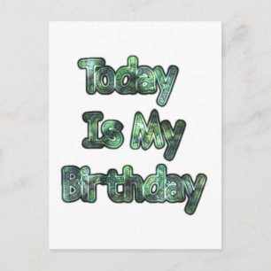 Lovely Today Is my Birthday Hakuna Matata.png Postcard