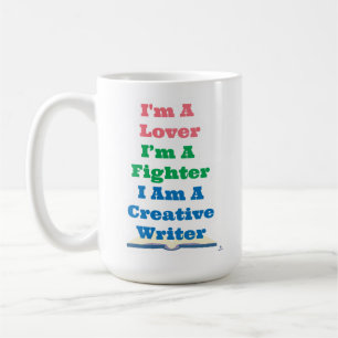 Lover Fighter Creative Writer Author Epic Motto Coffee Mug