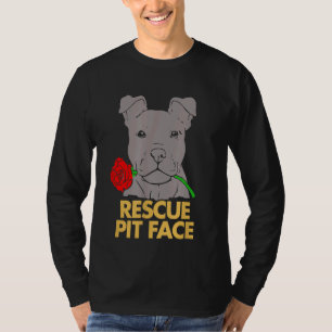 Lover Rescue Pit Face Pitbull Bulldog Dog Rescuer T-Shirt