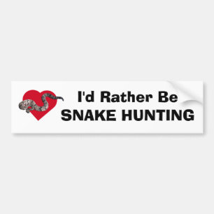 loverattlers, I'd Rather BeSNAKE HUNTING Bumper Sticker