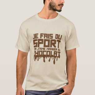 loves_eat_chocolate_quote_sport_humor T-Shirt