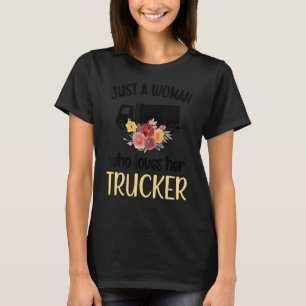Loves Her Trucker Wife Proud Trucker's Wife T-Shirt