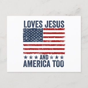 Loves Jesus and America Too God Christian 4th of J Holiday Postcard