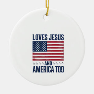 Loves Jesus And America Too Patriotic Christian Sh Ceramic Tree Decoration