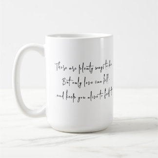 Loves Kill But Also Keeps Us Alive Coffee Mug