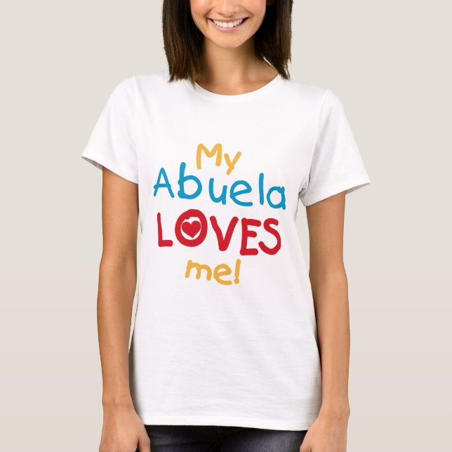 LOVESMEabuela T-Shirt (Front)