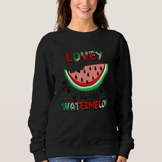 Lovey Of The Little Watermelon Summer Matching Fam Sweatshirt (Front)