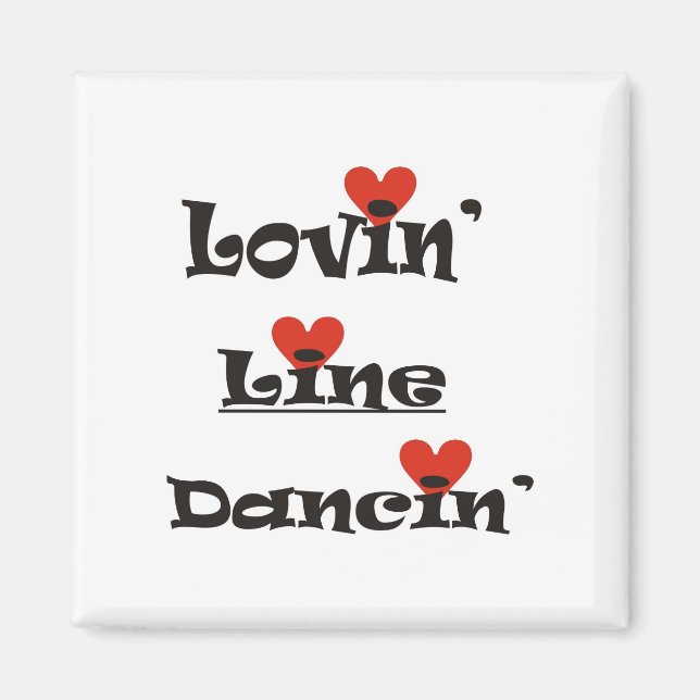 Lovin' Line Dancin' Magnet (Front)