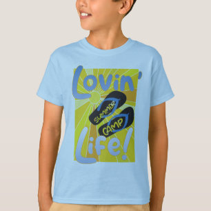 Lovin’ SUMMER CAMP Life! T-Shirt