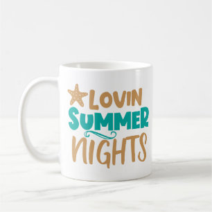 Lovin Summer Nights: Embracing Warm Evenings Magic Coffee Mug