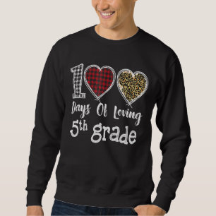 Loving 100 Days Of School 5th Grade Teacher Leopar Sweatshirt