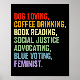 Loving Coffee Drinking Book Reading Social Justice Poster