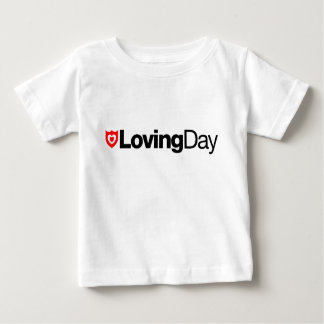 Loving Day Baby T-Shirt