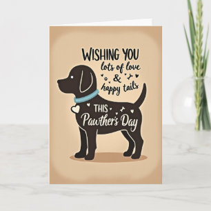 Loving Dog Pawthers Day Card