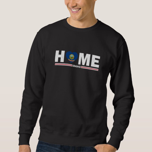 Loving Home State Idaho Roots Pride Sweatshirt (Front)
