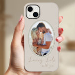 Loving Life with You Neutral Oval Framed Photo Case-Mate iPhone 14 Plus Case<br><div class="desc">Simple modern iphone case with photo and handwritten wording, "loving life with you". The photo template is set up to display your photo in an oval shape and framed. The phone cover is printed in green, neutral beige and tan - although you are welcome to change any or all of...</div>
