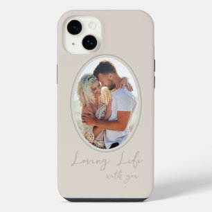 Loving Life with You Neutral Oval Framed Photo iPhone 14 Plus Case