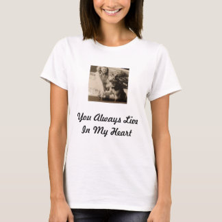 Loving Memory of My Dog, Custom Photo, T-Shirt