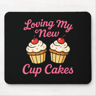 Loving My New Cup Cakes - Funny Cosmetic Surgery H Mouse Pad